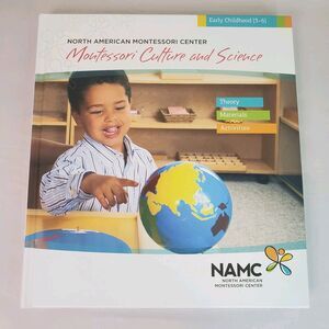NAMC N American Montessori Culture & Science Early Childhood (BOOK ONLY)